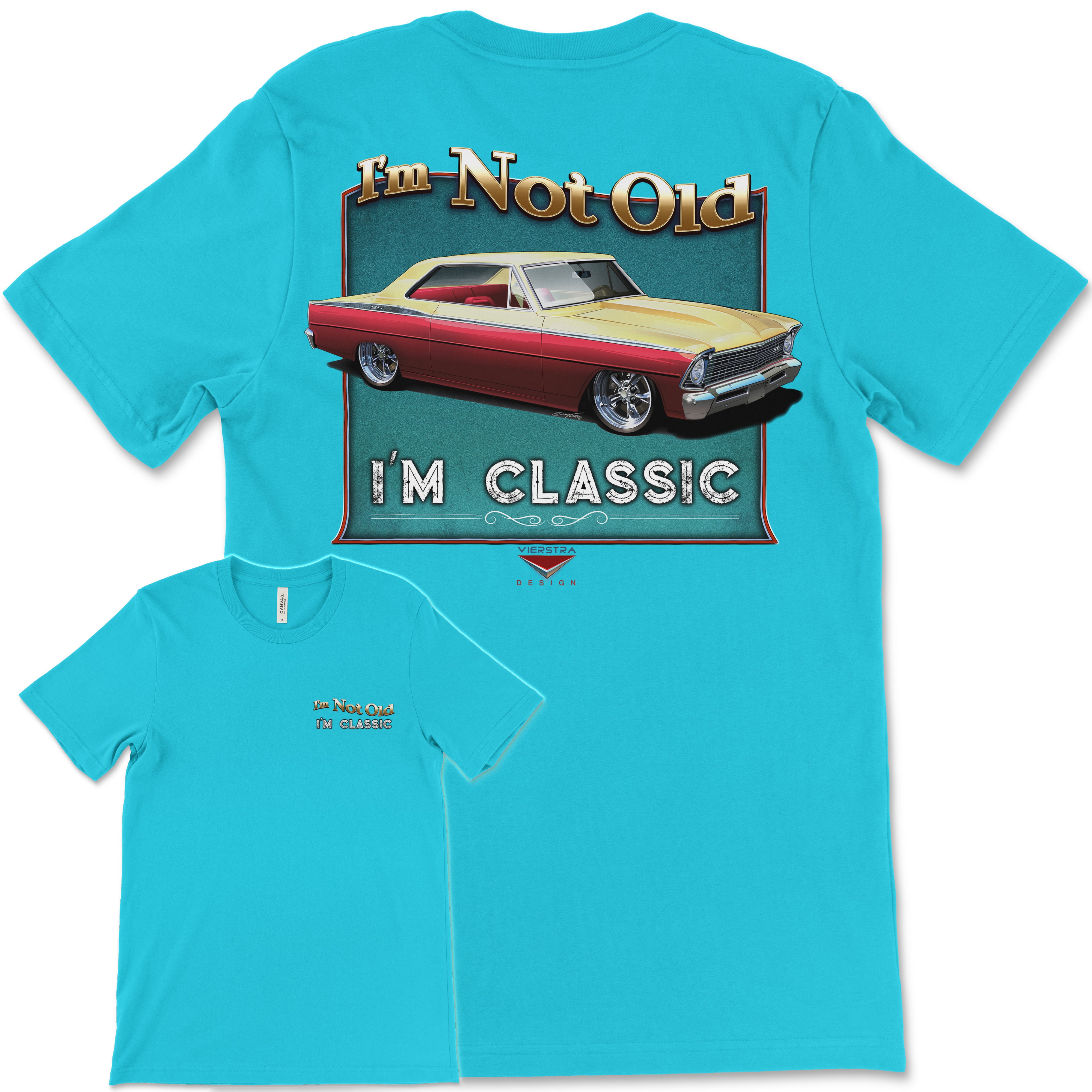 I'm Not Old, I'm Classic! '67 Chevy Nova Bella+Canvas Unisex Short-Sleeve T-Shirt (Back Design)