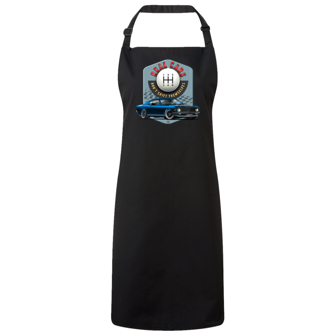 "Real Cars Don't Shift Themselves" ’70 Ford Mustang Sustainable Unisex Cooking Bib Apron