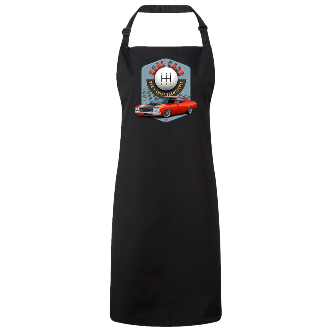 "Real Cars Don't Shift Themselves" ’73 Plymouth Satellite Sustainable Unisex Cooking Bib Apron