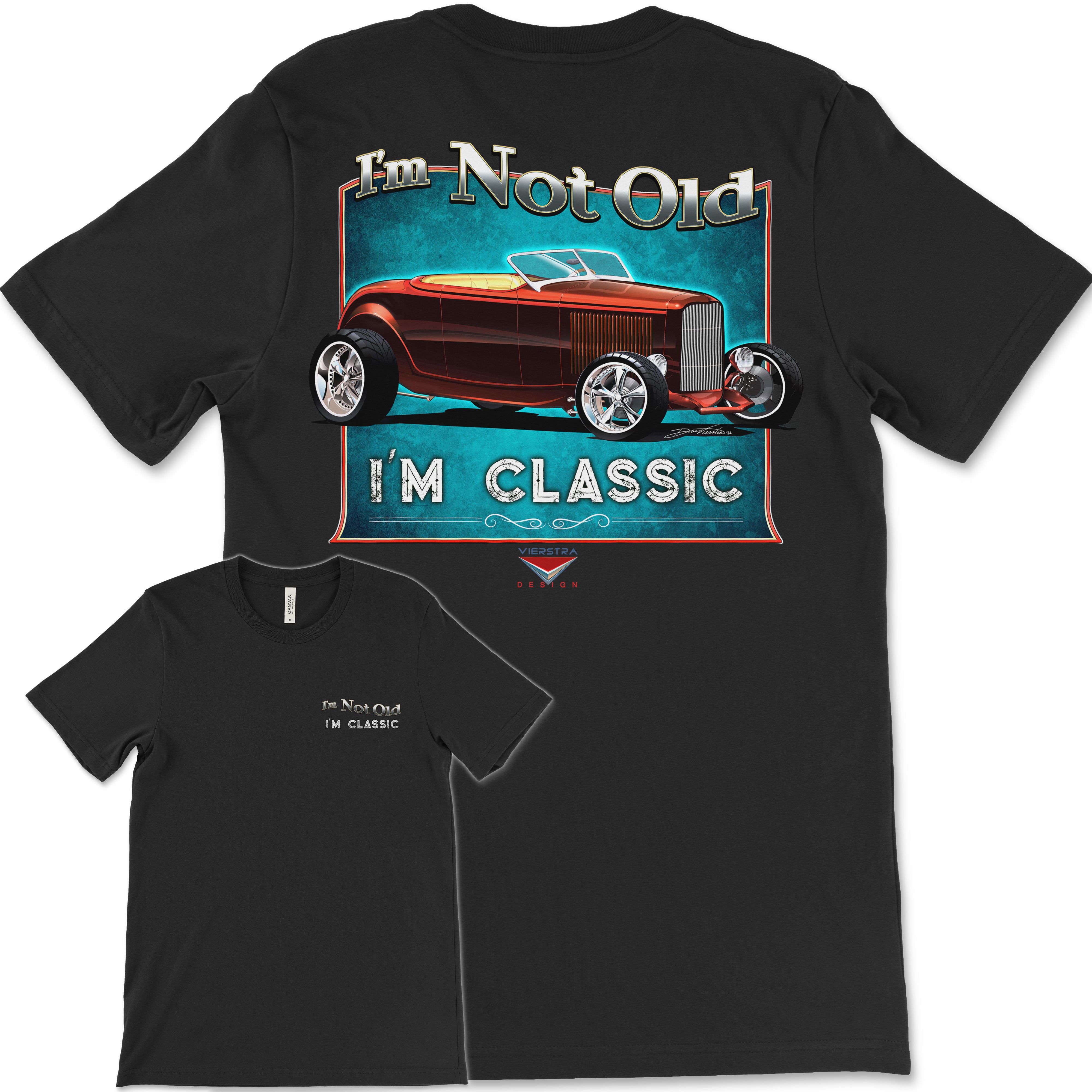 I'm Not Old, I'm Classic! '32 Ford Roadster Bella+Canvas Unisex Short-Sleeve T-Shirt (Back Design)