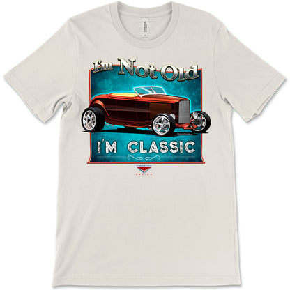 I'm Not Old, I'm Classic! '32 Ford Roadster Bella+Canvas Unisex Short-Sleeve T-Shirt (Front Design)