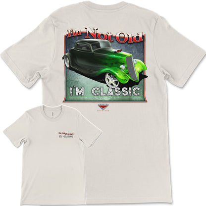 I'm Not Old, I'm Classic! '33 Ford Coupe Bella+Canvas Unisex Short-Sleeve T-Shirt (Back Design)