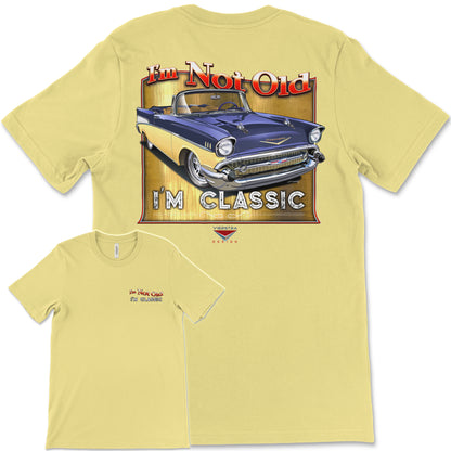 I'm Not Old, I'm Classic! '57 Chevy Bel Air Bella+Canvas Unisex Short-Sleeve T-Shirt (Back Design)