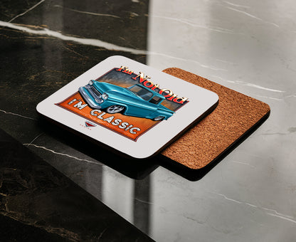 I’m Not Old, I’m Classic! ’58 Chevy Truck Drink Coaster