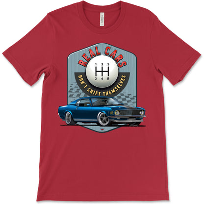 Real Cars Don’t Shift Themselves! '70 Ford Mustang Bella+Canvas Unisex Short-Sleeve T-Shirt (Front Design)