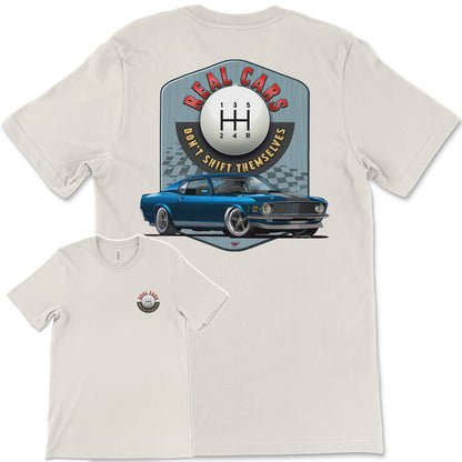 Real Cars Don’t Shift Themselves! '70 Ford Mustang Bella+Canvas Unisex Short-Sleeve T-Shirt (Back Design)