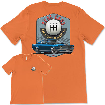 Real Cars Don’t Shift Themselves! '70 Ford Mustang Bella+Canvas Unisex Short-Sleeve T-Shirt (Back Design)