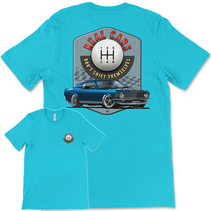 Real Cars Don’t Shift Themselves! '70 Ford Mustang Bella+Canvas Unisex Short-Sleeve T-Shirt (Back Design)