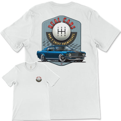 Real Cars Don’t Shift Themselves! '70 Ford Mustang Bella+Canvas Unisex Short-Sleeve T-Shirt (Back Design)